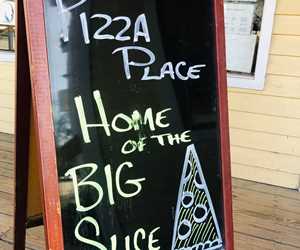 Home of the Big Slice Sign